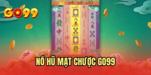 Nổ Hũ Mạt Chược GO99 - Thử Vận May Cực Hay Mỗi Ngày